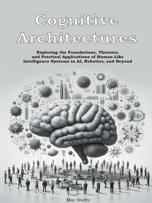 Title details for Cognitive Architectures by May Sherry - Wait list